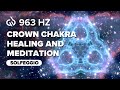 963 Hz ☯ Awaken The Divine Consciousness ☯ Delta Binaural Beats ☯ Miracle Tone #GV121