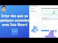 Lia maide  crer des quiz grce   quiz wizard