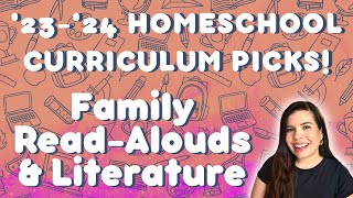 READ ALOUD CHOICES 2023-2024 // TBR BOOKS // ELEMENTARY & MIDDLE GRADE FICTION // SECULAR HOMESCHOOL