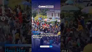 Haji Her Bos Tembakau Madura Tabur Uang Dari Atas Rumahnya  Harian Cendekia Tv