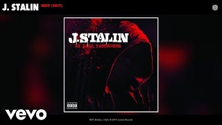 J. Stalin - Mdp (Skit) (Audio)