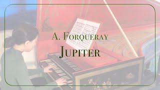 A. Forqueray - Pieces de Clavecin Suite V - Jupiter