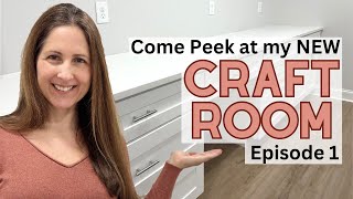 Craft Room Series Episode 1 | Come Peek at my NEW Craft Room | Construction Process and Reveal