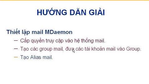 Mdeamon lỗi gửi đến mail chưa dudwjowcj tạo nội bộ