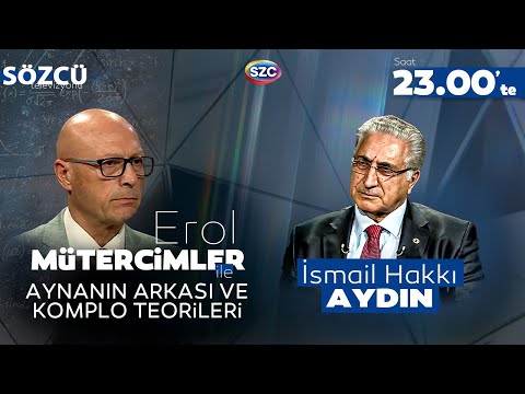 İsmail Hakkı Aydın & Erol Mütercimler | Aynanın Arkası ve Komplo Teorileri