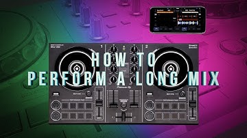 DDJ-200 and WeDJ Tutorials: How to Perform a Long Mix