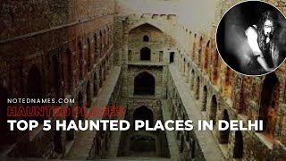 Top 5 Haunted Places in Delhi, India | Spooky Places #creepy #haunted #horror