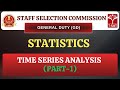 SSC GD | Statistics - Time Series Analysis (Part-1) | T-SAT