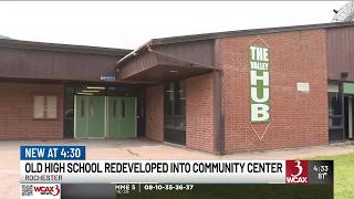 Rochester s former high school being redeveloped into community hub