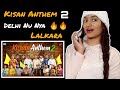 KISAN ANTHEM 2 : Reaction | Shree Brar | Mankirat Aulakh | Various Artists | Neha Rana