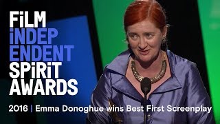 Emma Donoghue wins Best First Screenplay for Room at the 2016 Film Independent Spirit Awards Wealth