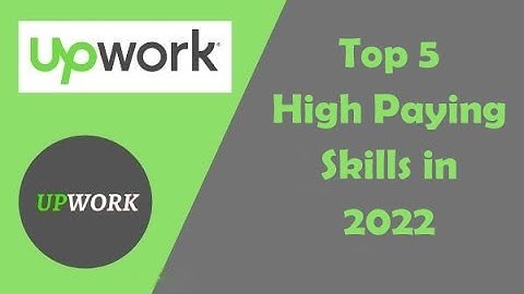 Upwork Unveils Top 5 Most In-Demand Skills| Top 5 High Paying freelance Skills in 2022