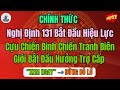 TIN NÓNG:Nghị Định 131 Bắt Đầu Hiệu Lực –Cựu Chiến Binh Chiến Tranh Biên Giới Bắt Đầu Hưởng Trợ Cấp