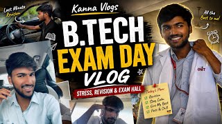 🎓 B.Tech Exam Day Vlog | Engineering Student Life 📚🔥 | College Vlog Telugu | Kanna vlogs❤️