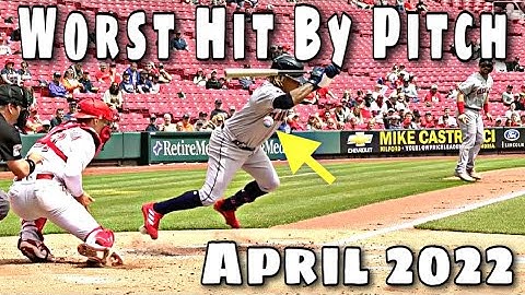 MLB // Worst Hit By Pitch April 2022
