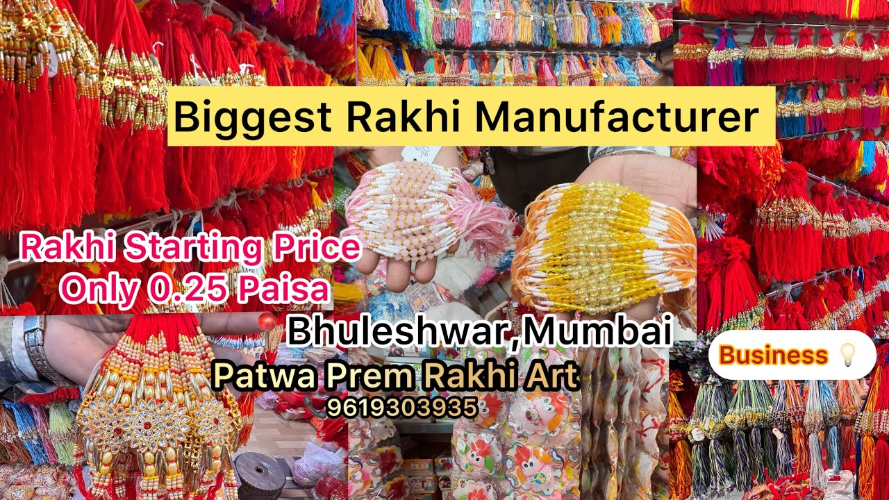 Biggest Rakhi Manufacturer in Mumbai|Rakhi Starts 0.25₹|Prem Patwa Rakhi Art|Bhuleshwar Mumbai#rakhi