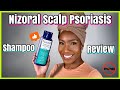 The best shampoo for scalp psoriasis  nizoral scalp psoriasis shampoo review