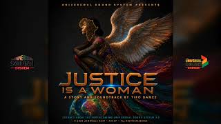 JUSTICE IS A WOMAN — Official Listening Premiere | TIFO DANCE | UNIVERSOUL 3.0