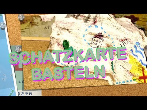 Schatzkarte basteln - Papier altern - Basteln mit Kindern