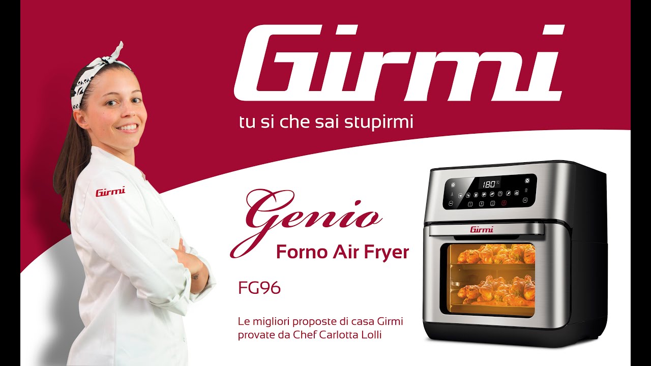 In cucina con Carlotta Lolli e il Forno Air Fryer Girmi FG96 Genio - YouTube