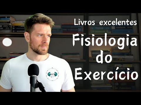 Os MELHORES livros de fisiologia do exercício para VOCÊ ESTUDAR