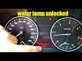 Bmw E90 hidden menu (unlocking water temp and voltage gauge)