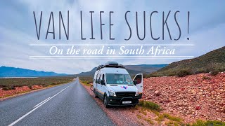 Van Life Sucks!!! - Van Life South Africa