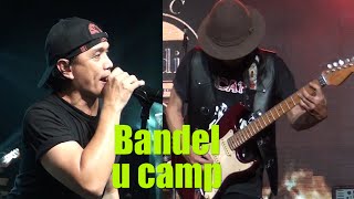 BANDEL U'CAMP LIVE AT ACC TERAS 124