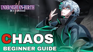 Under Night In-Birth 2: Character Overview | CHAOS