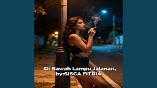 Di Bawah Lampu Jalanan