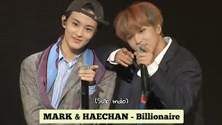 (sub indo) MARK & HAECHAN - Billionaire | NCT DREAM SHOW