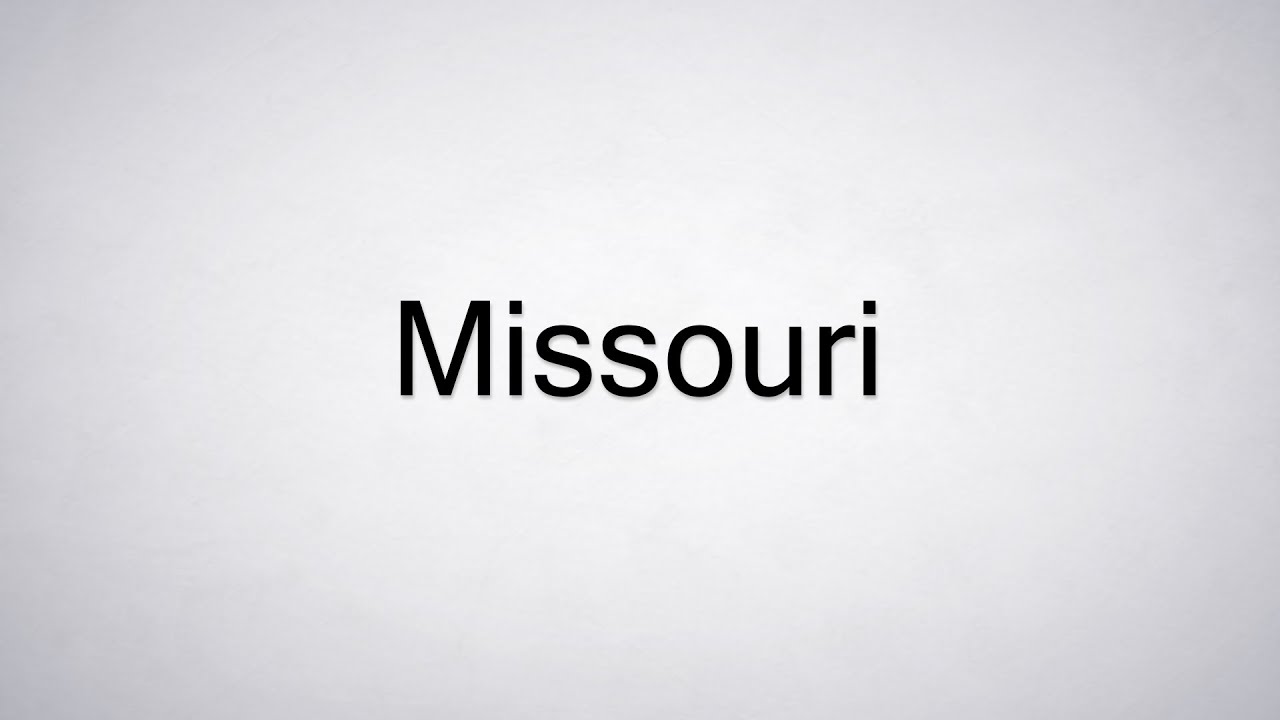 How to Pronounce Missouri YouTube