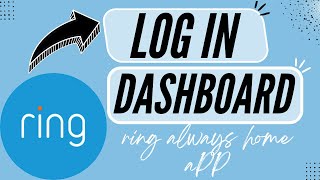 How to Login to Ring Always Home & Use Dashboard – Easy & Fast screenshot 5