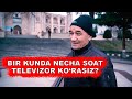 Ijtimoiy so&#39;rovnoma: Bir kunda necha soat televizor ko&#39;rasiz?