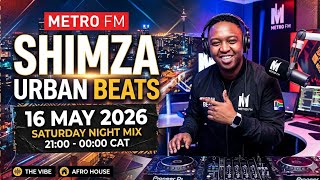 Shimza Metro FM Guest Mix 2026 || Afro House Masterclass 