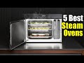 ✅ Best Steam Ovens 2024 worth buying