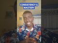 Consistency Key to Mastery #ikgb #motivation #inspiration