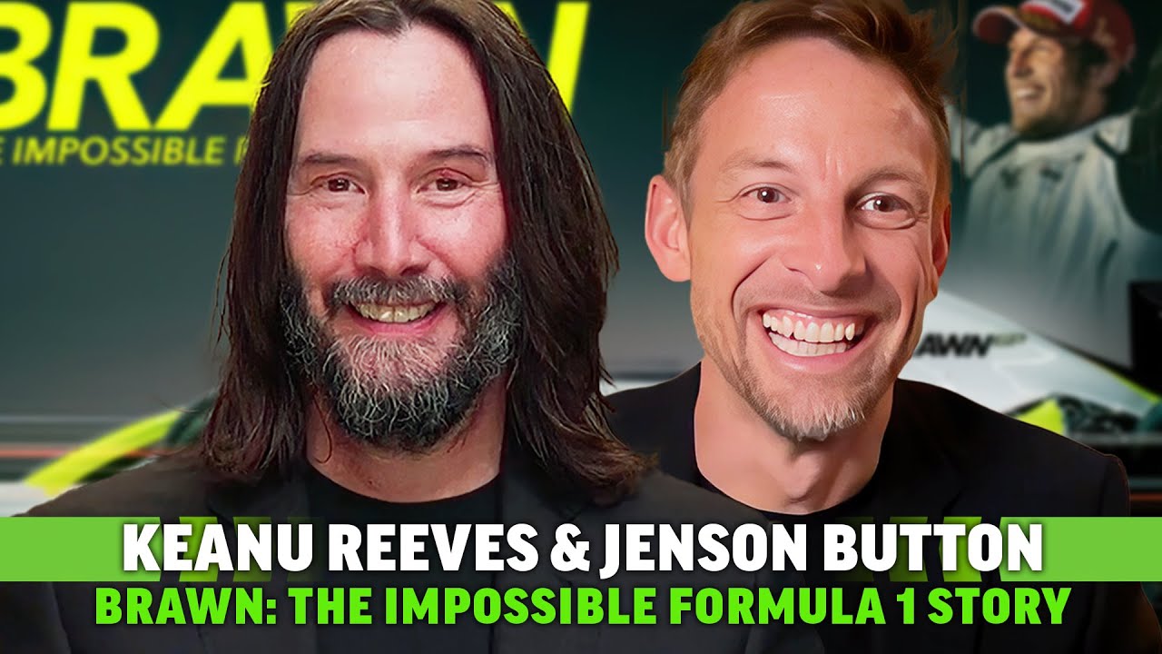 Keanu Reeves Interview: Brawn The Impossible Formula 1 Story with British F1 driver Jenson Button