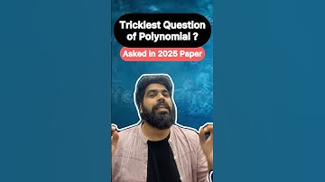 Toughest PYQ of Polynomial in Class 10 Maths for Board Exam 2026🔥 #class10maths #boardexam2026