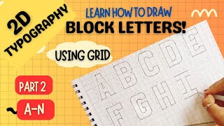 How to Write Block Letters Using Grid |Easy Capital Letters Step by Step |Learn How to Draw Letters