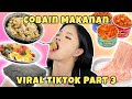 Beli semua makanan viral tktok part 3