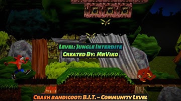 Crash Bandicoot: Back In Time (Fan Game): Custom Level - Jungle Interdite
