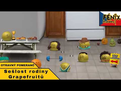 Otravný Pomeranč - Sešlost rodiny Grapefruitů - Fénix ProDabing