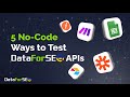 5 No-Code Ways to Test DataForSEO APIs 🚀