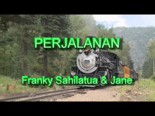 PERJALANAN - Franky Sahilatua u0026 Jane class=