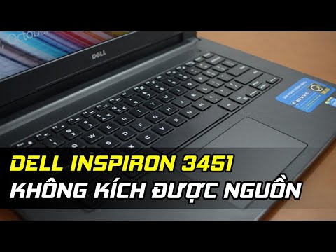 HOCVIENiT.vn – Hướng dẫn sửa lỗi Dell Inspiron 3451 không kích được nguồn