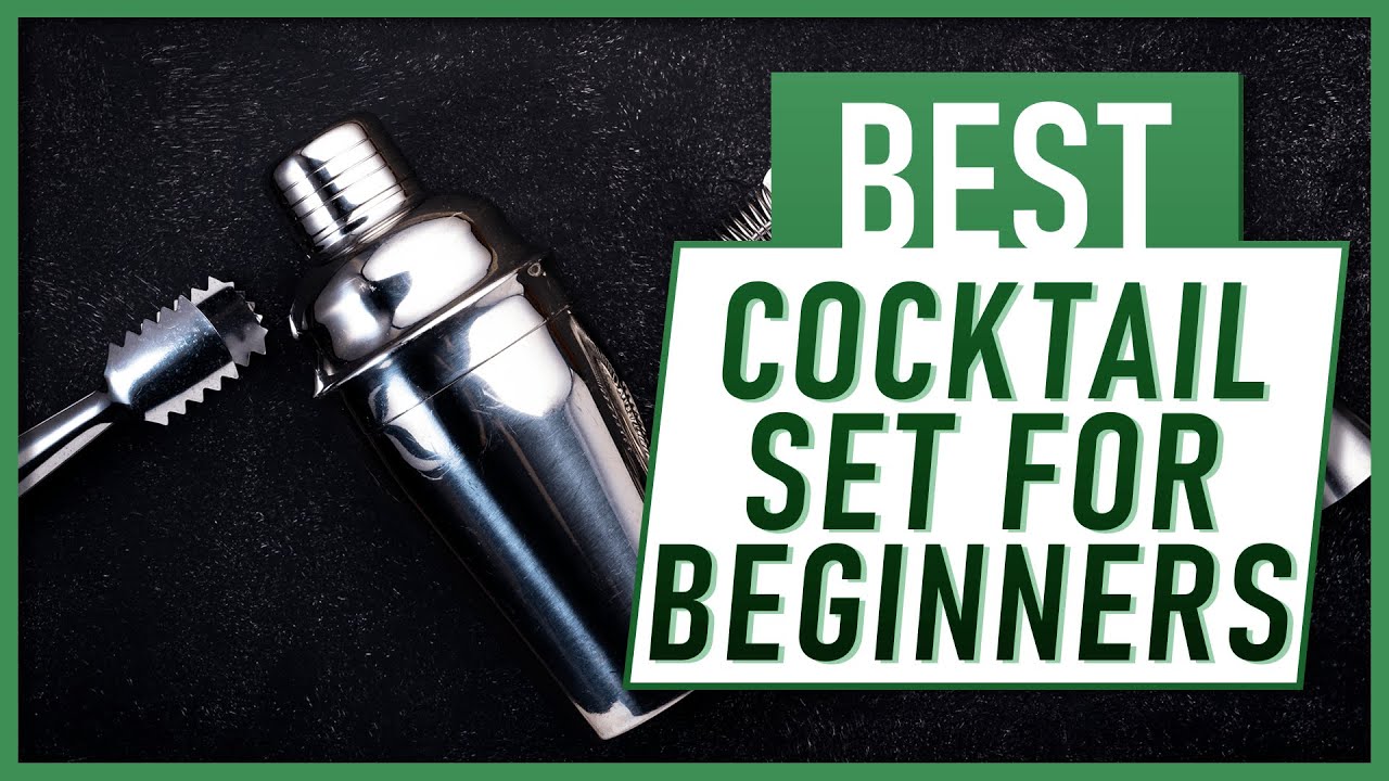 The Best Cocktail Shaker Set For Beginners. Our Top 3 Picks!