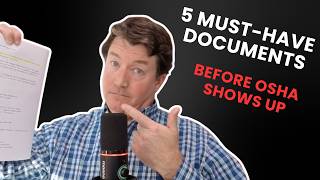 The First 5 Documents Every New Safety Manager Needs (Before OSHA Shows Up)