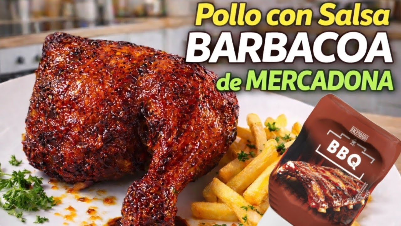🔥CENA RAPIDÍSIMA‼️ POLLO CON SALSA DE MERCADONA A LA BARBACOA🟢TRUCOS, MÁS SABOR, JUGOSO Y CRUJIENTE😋