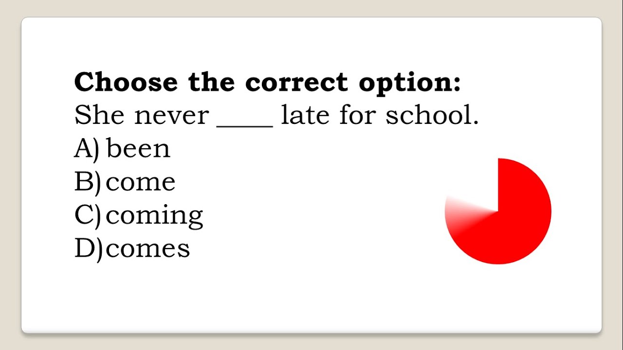 Choose the correct options. Grammar choose the correct option. Choose the correct form. Choose a correct animal. Choose the correct option she has had